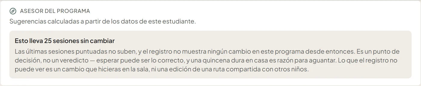 Panel Asesor del programa con un aviso de 25 sesiones sin cambios registrados y una explicación de los límites de esa señal.